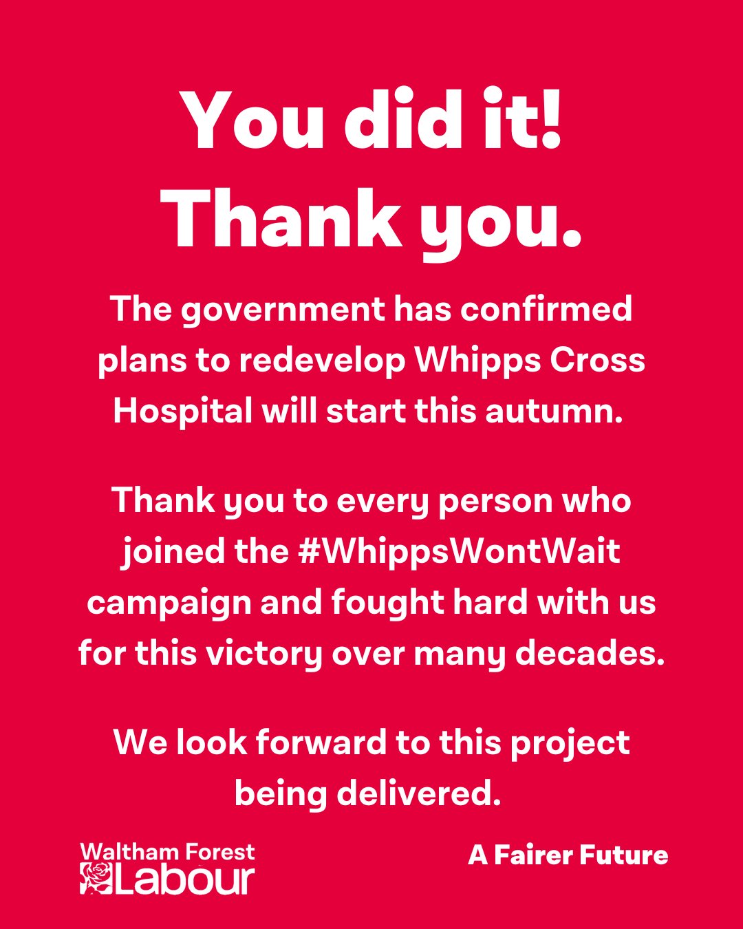 Announcement of confirmation of funds secured for Whipps Cross hospital